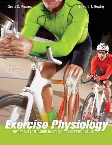 Exercise Physiology by Scott Powers