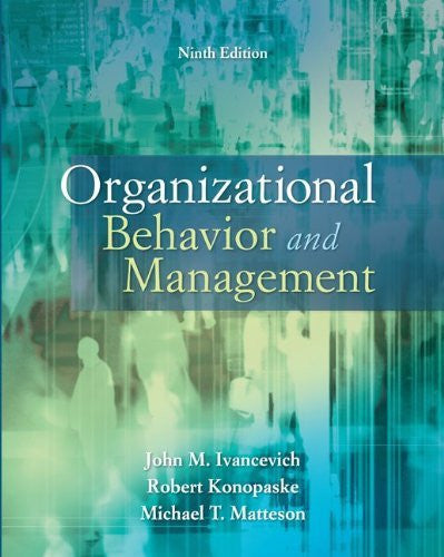 Organizational Behavior And Management by Johnancevich / Ivancevich