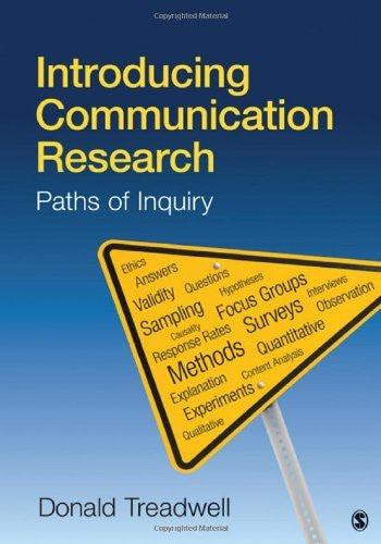 Introducing Communication Research by Donald F Treadwell