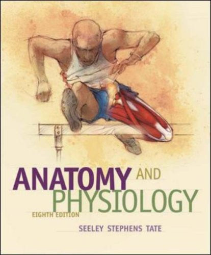 Seeley's Anatomy And Physiology by Rod Seeley / Vanputte