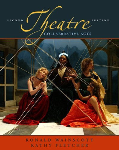 Theatre by Ronald J Wainscott