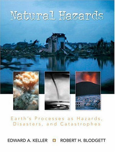 Natural Hazards by Edward A Keller