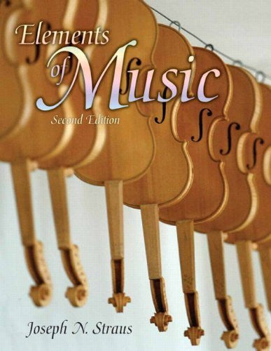 Elements of Music by Joseph Straus