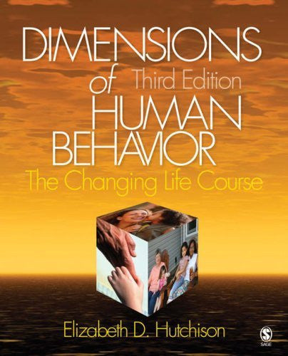 Dimensions of Human Behavior The Changing Life Course by Hutchison