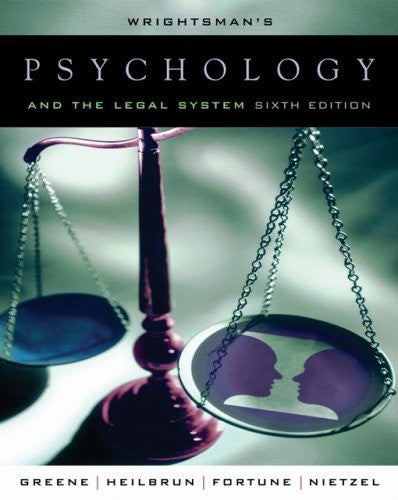 Wrightsman's Psychology And The Legal System by Greene