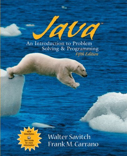 Java Introduction To Problem Solving And Programming by Walter Savitch