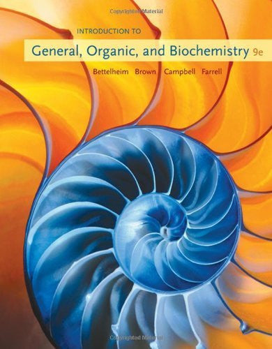Introduction To General Organic And Biochemistry by Bettelheim