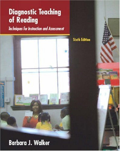 Diagnostic Teaching of Reading by Barbara J Walker