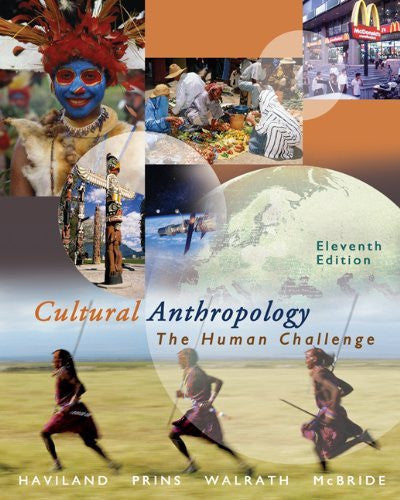 Cultural Anthropology by William A Haviland