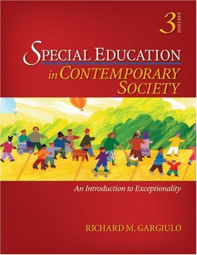 Special Education In Contemporary Society by Richard M Gargiulo