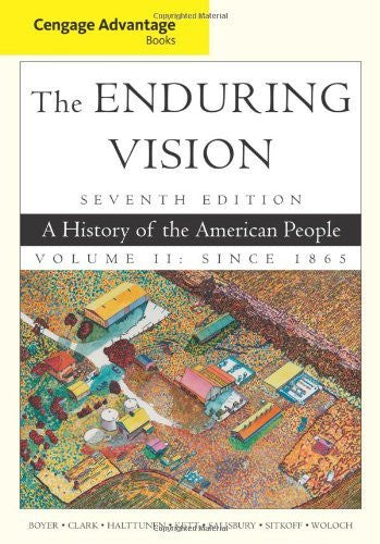 Enduring Vision Volume 2 by Paul S Boyer