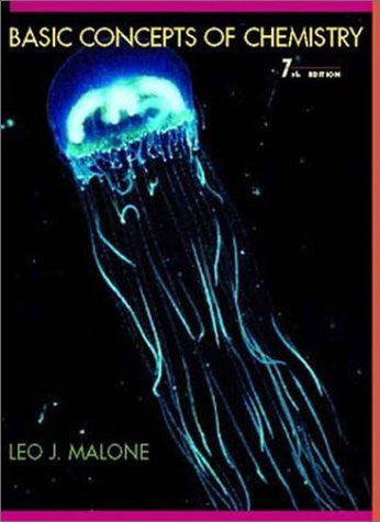 Basic Concepts of Chemistry by Leo J Malone