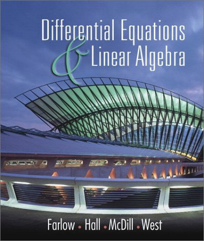 Differential Equations And Linear Algebra by Jerry Farlow