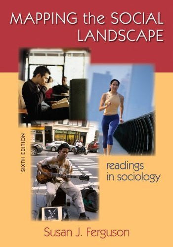 Mapping The Social Landscape by Susan J Ferguson