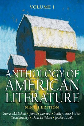 Anthology of American Literature Volume 1 by George McMichael