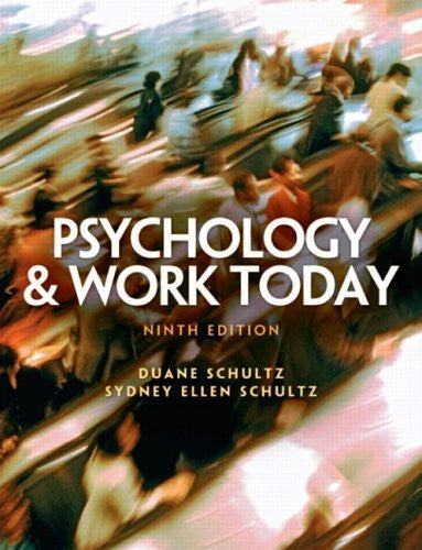 Psychology And Work Today by Duane Schultz