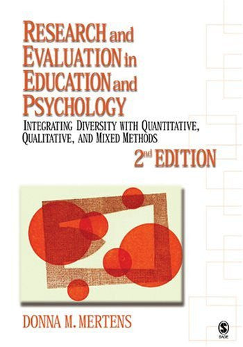 Research And Evaluation In Education And Psychology by Donna M Mertens