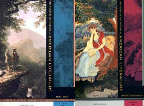 Norton Anthology of American Literature Volumes A And B by Baym