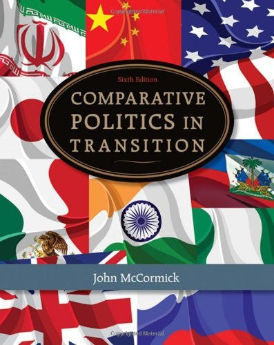 Comparative Politics In Transition by John McCormick