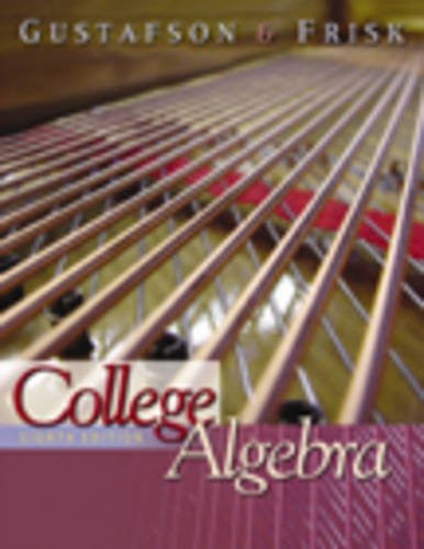 College Algebra by R David Gustafson