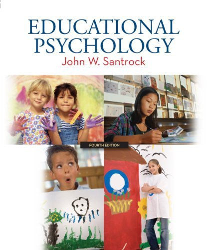Educational Psychology by John Santrock