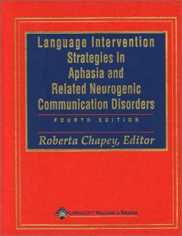 Language Intervention Strategies In Aphasia And Related Neurogenic