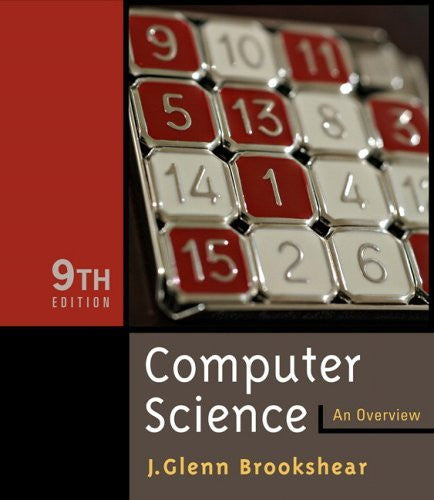 Computer Science by J Glenn Brookshear