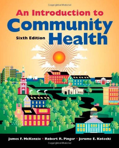 Introduction To Community And Public Health by James F Mckenzie
