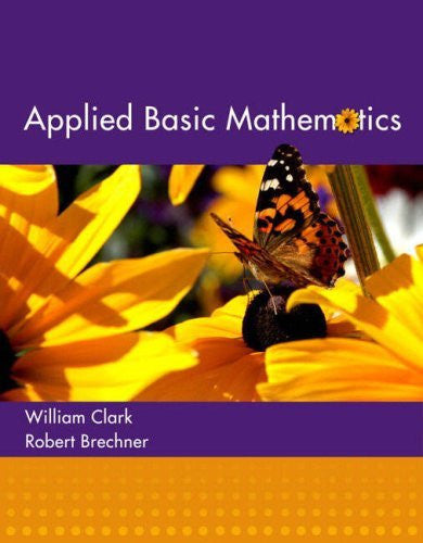 Applied Basic Mathematics by William J Clark