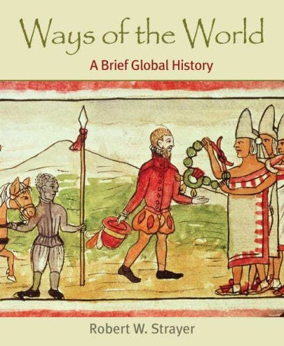 Ways of The World by Robert W Strayer