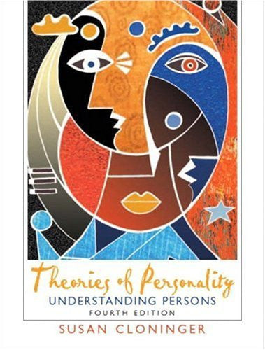 Theories of Personality by Susan C Cloninger