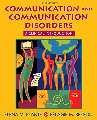 Communication And Communication Disorders by Elena M Plante