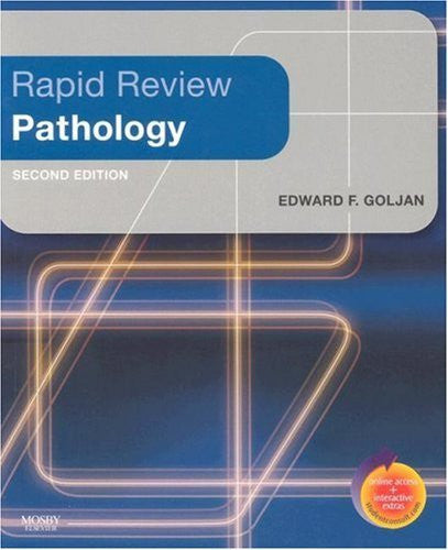 Rapid Review Pathology by Edward F Goljan MD