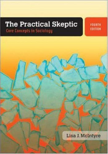 The Practical Skeptic by Lisa McIntyre