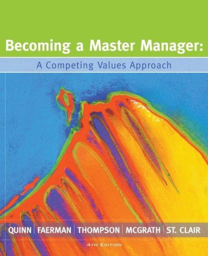 Becoming A Master Manager by Robert E Quinn