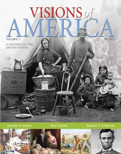 Visions of America Volume 1 by Jennifer D Keene