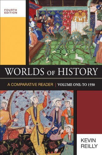 Worlds of History Volume 1 by Kevin Reilly