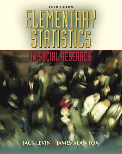 Elementary Statistics In Social Research by Jack Levin