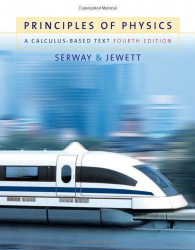 Principles of Physics by Raymond A Serway