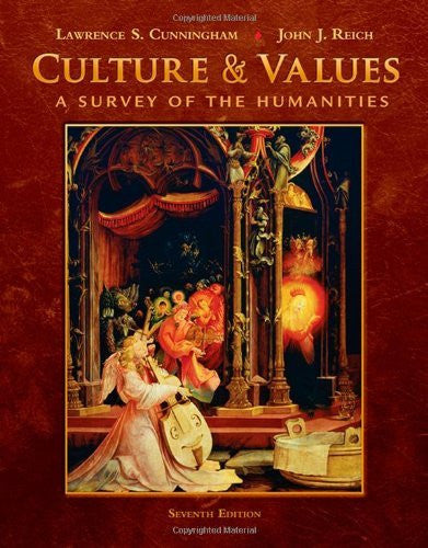Culture And Values by Lawrence S Cunningham