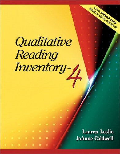 Qualitative Reading Inventory by Lauren Leslie / Caldwell
