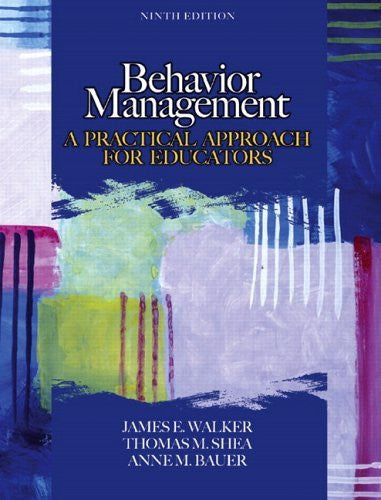 Behavior Management by James E Walker / Shea