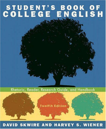 Student's Book of College English by David Skwire