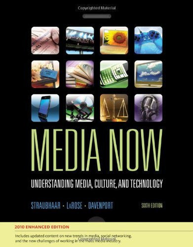 Media Now by Joseph Straubhaar