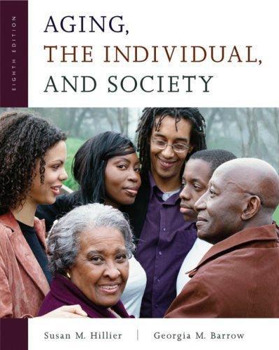 Aging The Individual And Society by Susan M(Susan M Hillier) Hillier