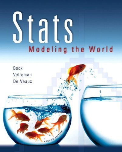 Stats Modeling The World by David E Bock
