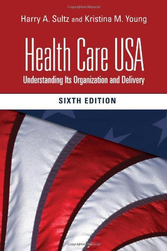 Health Care Usa by Harry A Sultz