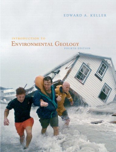 Introduction To Environmental Geology by Edward A Keller