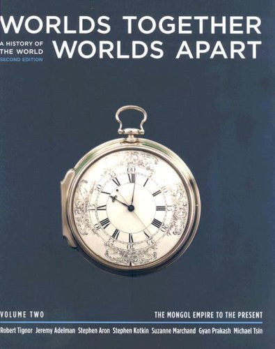 Worlds Together Worlds Apart Volume 2 by Robert Tignor