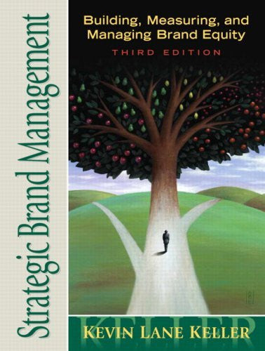 Strategic Brand Management by Kevin Lane Keller